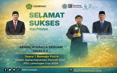 Selamat dan Sukses atas Prestasi Akmal Athailla Zenuari Juara 1 Remaja Putra pada ajang Kejuaraan Pencak Silat IPSI Lamongan Cup 2026